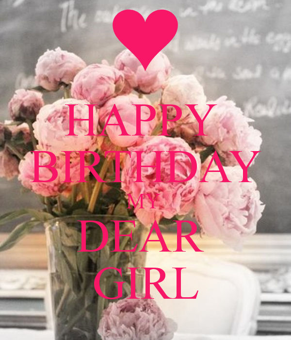 happy-birthday-my-dear-girl