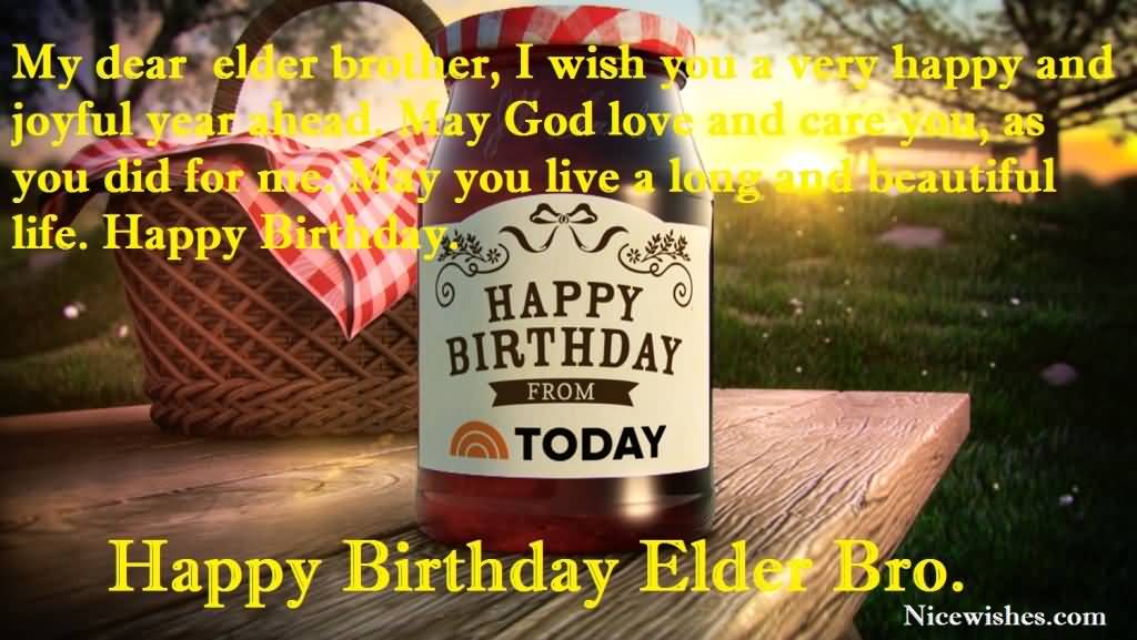 My Dear Elder Brother I Wish You A Happy Birthday