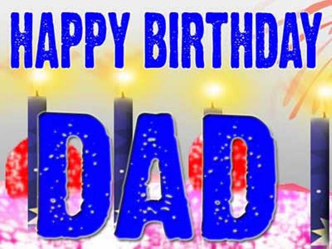 Happy Birthday Dad