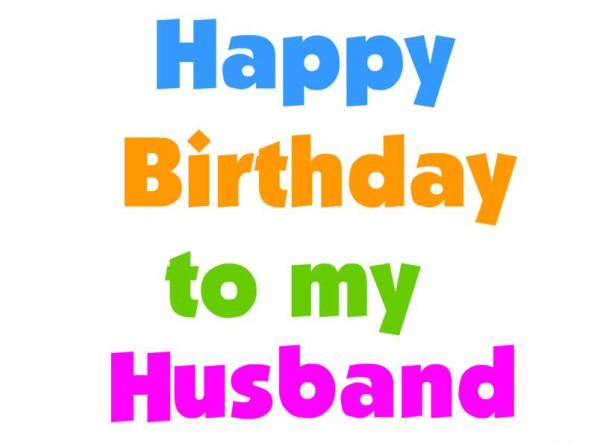 Happy Birthday To My Husband-Colourful Image-wb2320