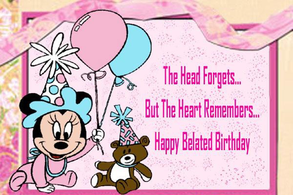 The Heart Remembers Happy Belated Birthday